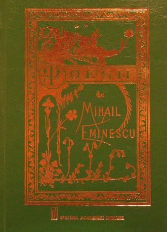 Volumul „POESII de Mihail Eminescu”, o capodoperă în sfârşit reeditată