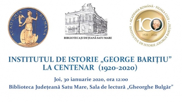 Eveniment dedicat Centenarului Institutului de Istorie ”George Barițiu”