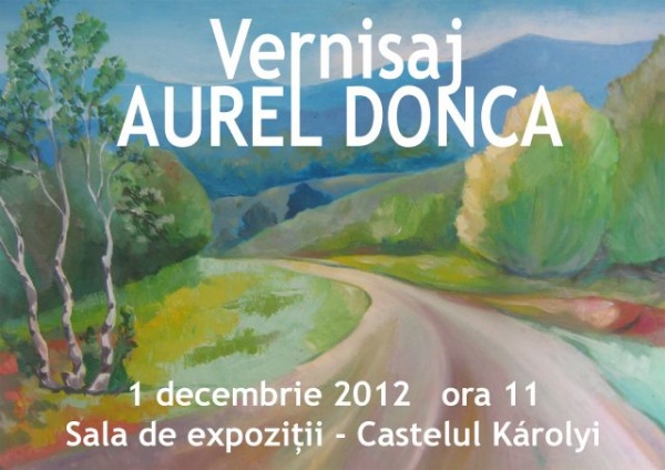 Expoziţie de pictură Aurel Donca