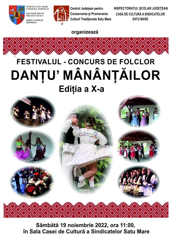Festivalul Concurs Județean de Folclor „Danțu’ Mânânțăilor” la cea de-a X- a ediție