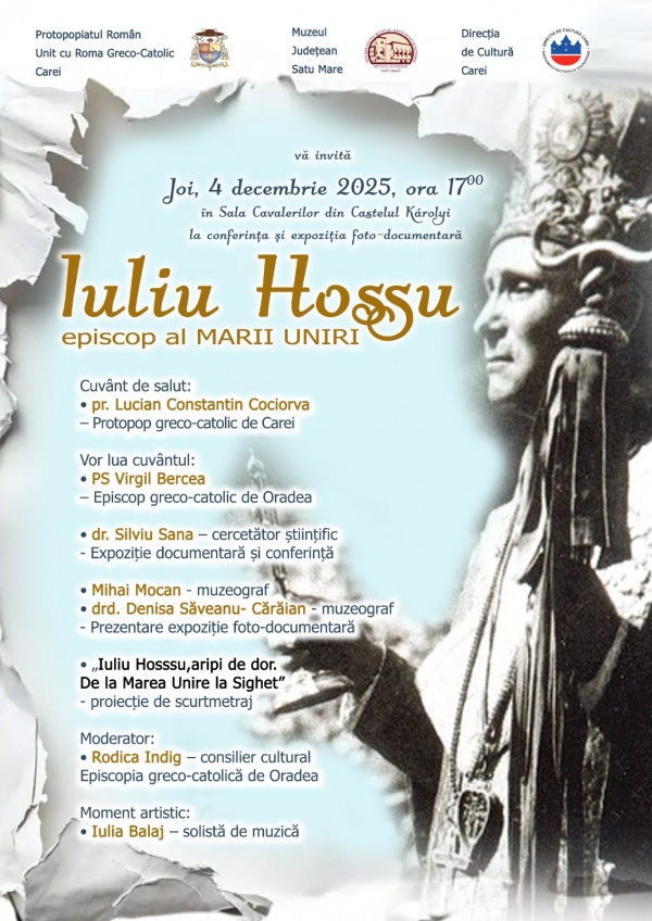 Conferința la Carei  ”Iuliu Hossu – episcop al Marii Uniri”
