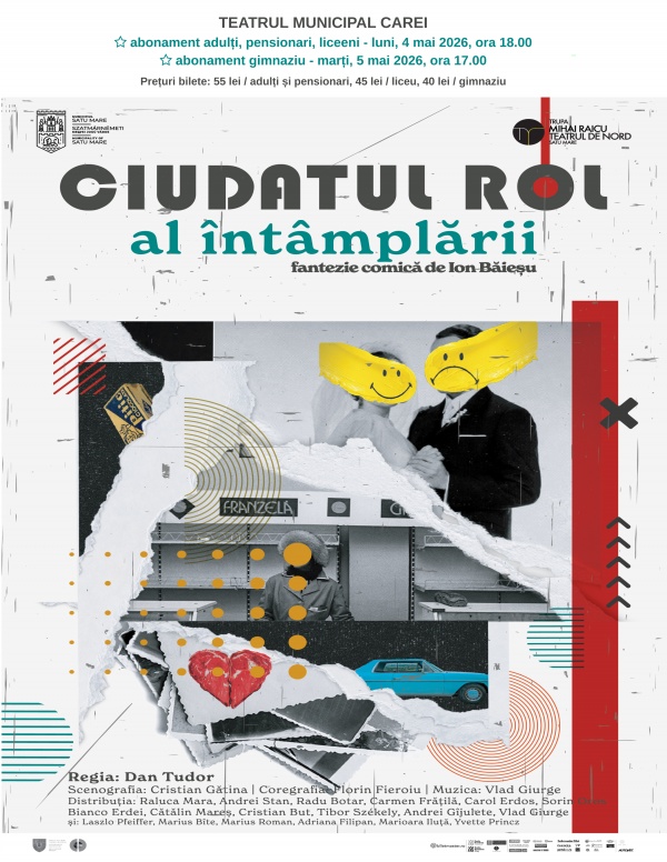 Poftiți la teatru la Carei! Programul Trupei Mihai Raicu a Teatrului de Nord în luna mai