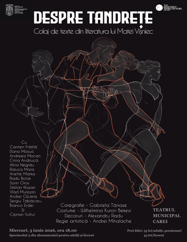 Despre tandrețe – teatru pentru adulți și liceeni în limba română